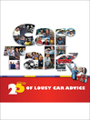 Cover image for 25 Years of Lousy Car Advice